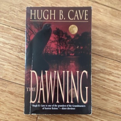 Hugh B. Cave The Dawning Paperback Horror Fiction Novel Leisure Books