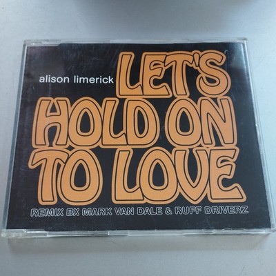 Alison Limerick + Maxi-CD + Let's hold on to love (Mark van Dale/Ruff Driverz A4