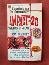 Impact-20 by William F. Nolan; 1966 second printing paperback