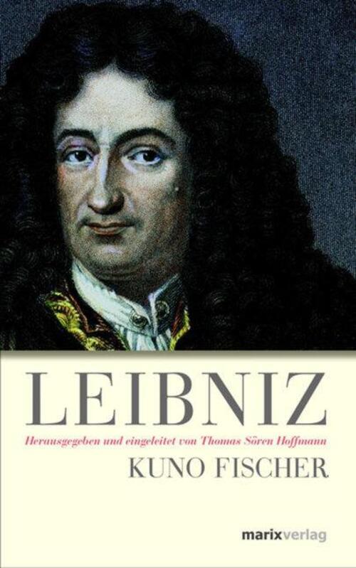 Thumbnail - Leibniz | Kuno Fischer | Buch | Xliv | Deutsch | 2009 | Marix Verlag |