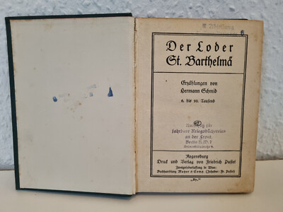 Hausschatz-Bücher / Der Loder St. Barthelmä / Hermann Schmid /Kriegsstempe (P4u)