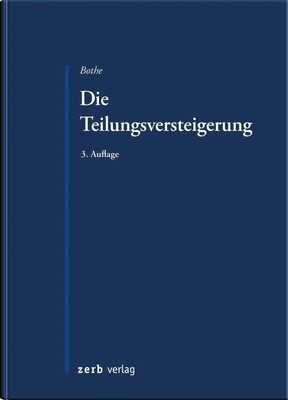 Peter Bothe | Die Teilungsversteigerung | Taschenbuch | Deutsch (2025) | 252 S.
