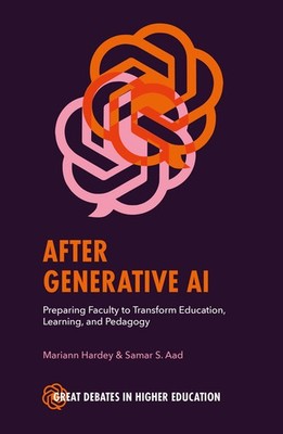 After Generative Ai: Preparing Faculty To Transform Education