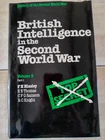 BRITISH INTELLIGENCE IN THE SECOND WORLD WAR : Vol 3 - part 1, 1st  HBdj, VG