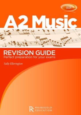 OCR A2 Music Revision Guide - Sally Ellerington - 2012 - PAPERBACK - NEW