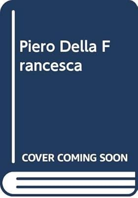 Piero Della Francesca, Villa, Roberta, Used; Very Good Book