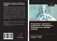 Prawdziwa Rozmowa Z Kobietami Z Pangasinan: Podstawa Do Rozwoju Polityki Buch