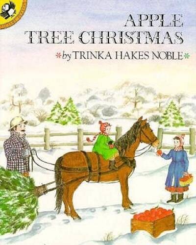 Apple Tree Christmas (Picture Puffin) - Paperback By Noble, Trinka Hakes - GOOD