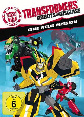 Transformers: Robots in Disguise - Eine neue Mission