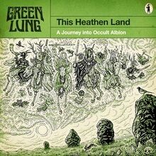 This Heathen Land von Green Lung | CD | Zustand sehr gut