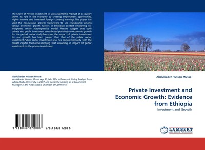 Abdulkader Hussen Mussa | Private Investment and Economic Growth: Evidence...