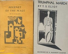 Journey of the Magi and Triumphal March by T.S. Eliot 1927
