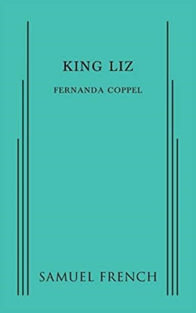 King Liz by Fernanda Coppel (Paperback Book)
