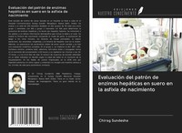 Chirag Sundesha | EvaluacióN Del PatróN De Enzimas HepáTicas En Suero En La...