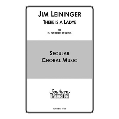 There Is a Ladye (Choral Music/Octavo Secular Tbb) TBB by Leininger, Jim