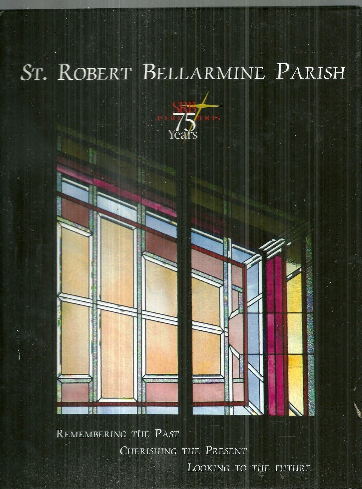 Saint Robert Bellarmine Parish History 19302005 Catholic Portage Park Chicago eBay