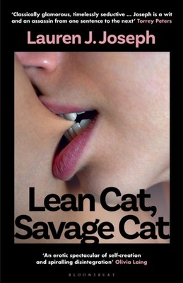 Lean Cat, Savage Cat by Lauren J. Joseph (Hardback Book)