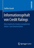 Informationsgehalt Von Credit Ratings Steffen Hundt