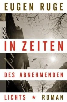 In Zeiten des abnehmenden Lichts  von Ruge, Eugen | Buch | Zustand gut - Bild 1 von 2