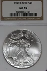1999 NGC MS69 AMERICAN SILVER EAGLE #B51948
