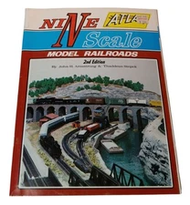 Nine Scale Model Railroads By John H. Armstrong & Thaddeus Stepek (1980, PB)