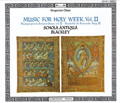 2xCD Schola Antiqua , R. John Blackley Gregorian Chant: Music For Holy Week, Vo