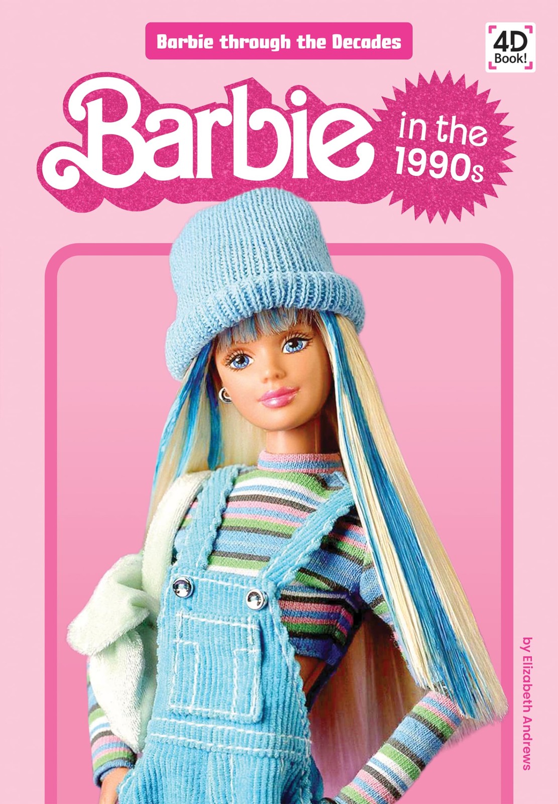 Barbie in the 1990s (Barbie Through by Elizabeth Andrews | HB | 2024