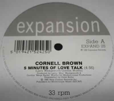 Cornell Brown 5 Minutes Of Love Talk Vinyl Single 12inch Expansion