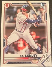 2021 BOWMAN DRAFT CAL CONLEY ATLANTA BRAVES PROSPECT #BD-70 1ST BOWMAN PAPER