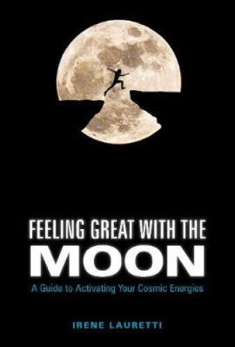 Thumbnail - Feeling Great With The Moon: A Guide To Activating Your Cosmic