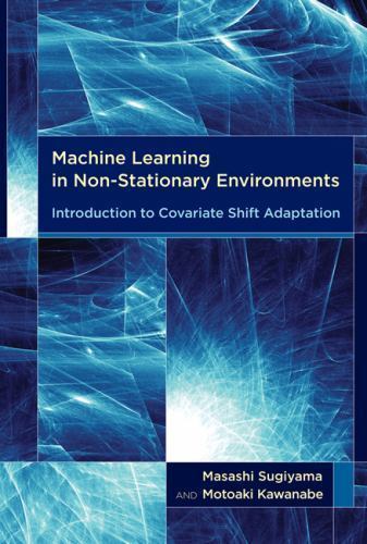 Adaptive Computation and Machine Learning Ser.: Machine Learning in Non ...