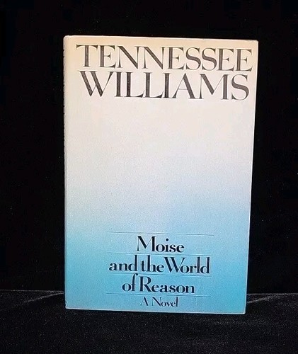 Tennessee Williams Books. "Moise and the World of Reason" & "Glass Menagerie" - Picture 3 of 12