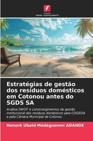 Honoré Ubald MéDéGnonmi Adande | EstratéGias De GestãO Dos ResíDuos...
