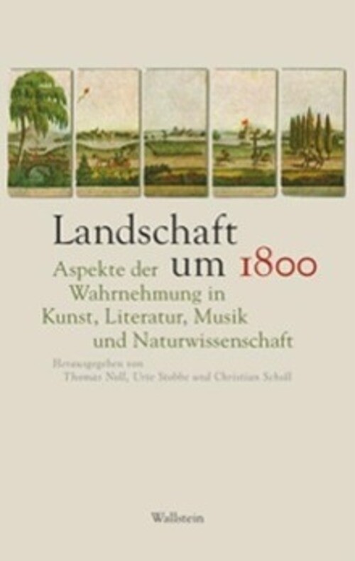 Thumbnail - Thomas Noll | Landschaft Um 1800 | Taschenbuch | Deutsch (2012) | 363