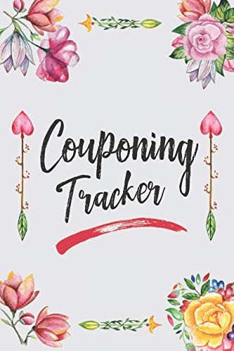 Couponing Tracker: Savings By Store, Weekly Log, Shopping List, Notes & Calculat