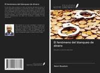 Naim Roustom | El FenóMeno Del Blanqueo De Dinero | Taschenbuch | Spanisch