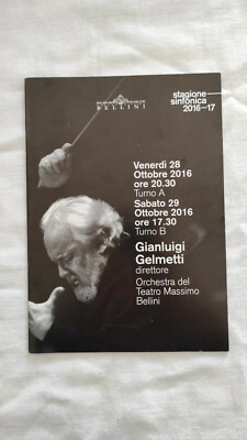 STAGIONE SINFONICA 2016-2017 TEATRO BELLINI GIANLUIGI GELMETTI OTTOBRE 2016
