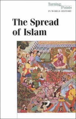 The Spread of Islam Library Binding
