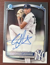 2025 Bowman Chrome Carlos Lagrange Auto Autograph 1st Prospect #CPA-CL Yankees