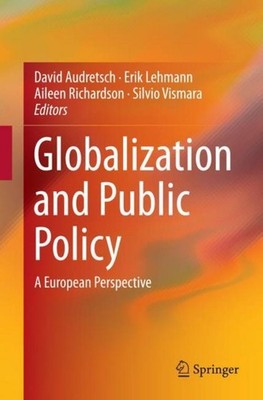Globalization and Public Policy David Audretsch
