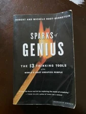 Sparks of Genius : The Thirteen Thinking Tools of the World's Most Creative...