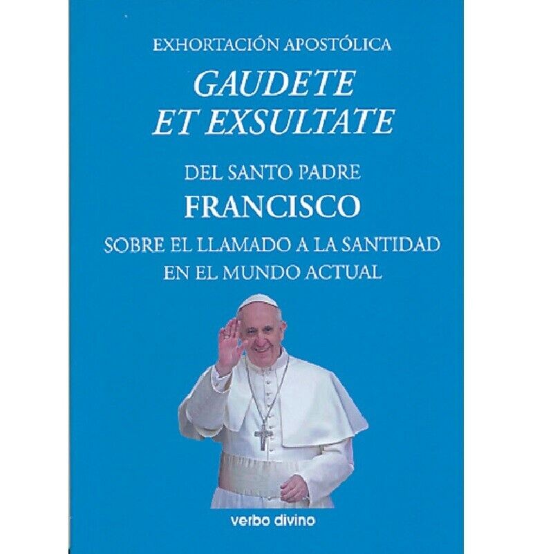 EXHORTACIÓN APOSTÓLICA “GAUDETE ET EXULTATE”