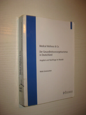 Medical Wellness & Co. - von Meike Sonnenschein