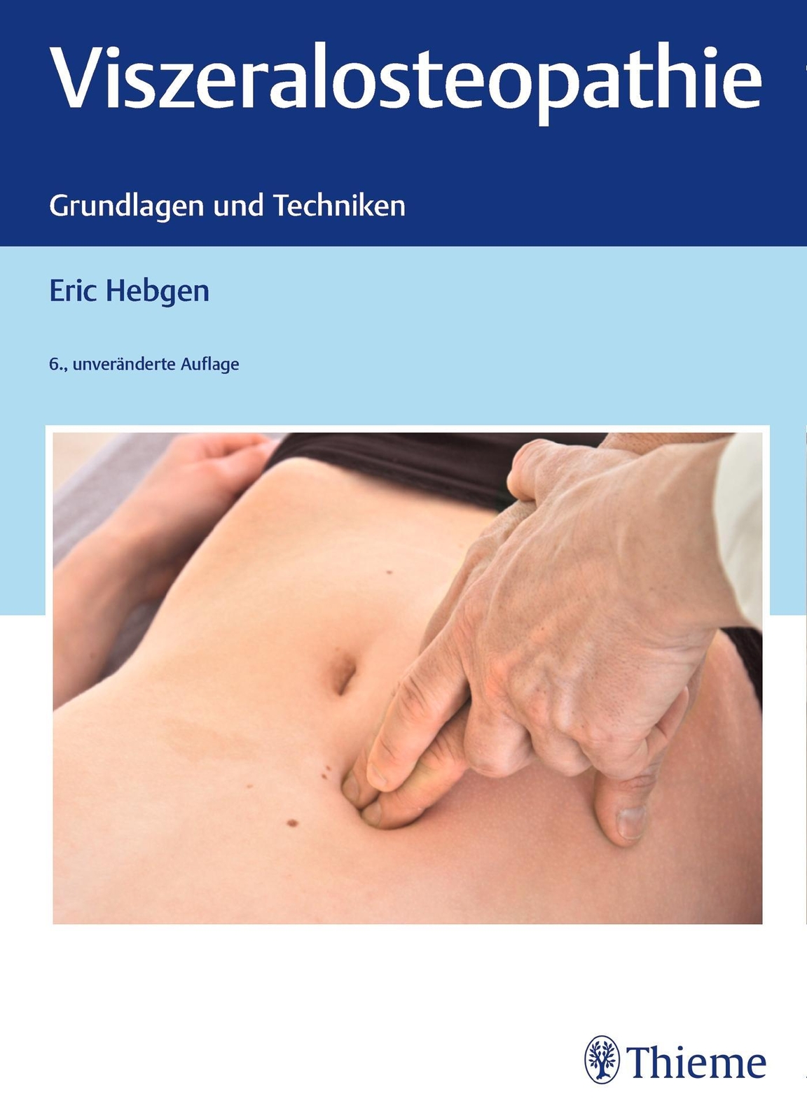 Viszeralosteopathie Eric Hebgen 9783132420519