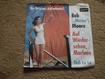 Bob Moore - Auf Wiedersehen, Marlene 7'' Vinyl Germany