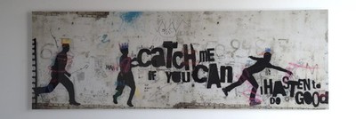 EINZELSTÜCK: XXL Street-Art Unikat ''Catch Me If You Can''   240 x 80 cm