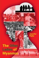 Jennifer Rigby | The Other Ladies Of Myanmar | Taschenbuch | Englisch (2018)