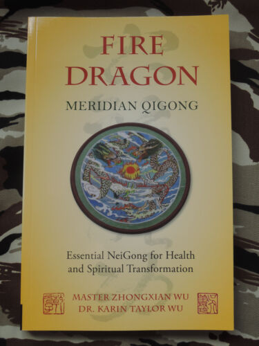 Fire Dragon Meridian Qigong - Master Zhongxian Wu - Singing Dragon Publishing - Picture 1 of 18