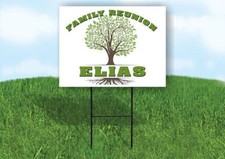 ELIAS FAMILY REUNION GR TREE 18 in x24 in Yard Sign Road Sign with Stand