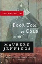 Poor Tom Is Cold (Murdoch Mysteries) by Maureen Jennings